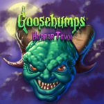 Goosebumps Horror Town